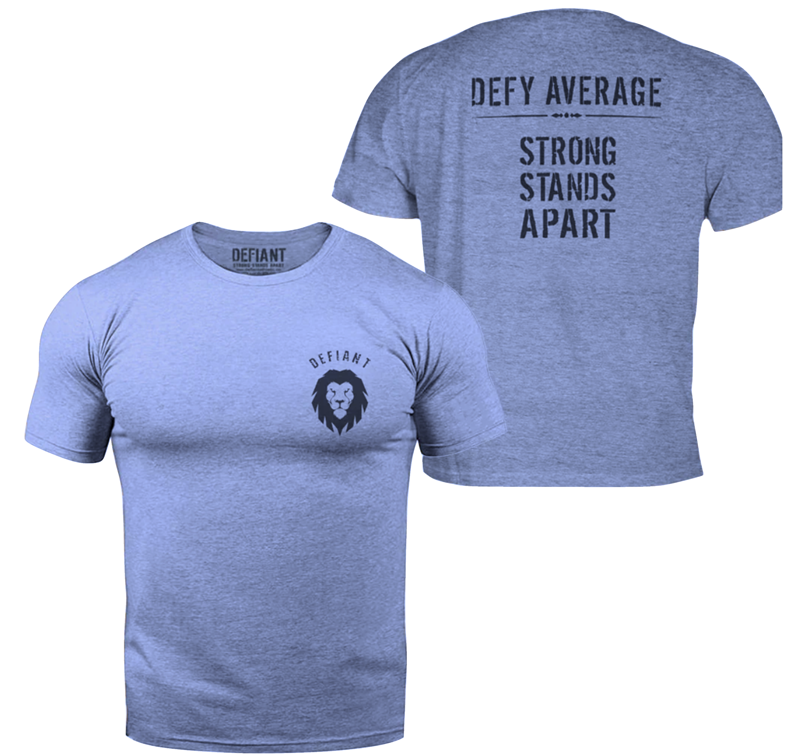 DEFY AVERAGE - STRONG STANDS APART - LION