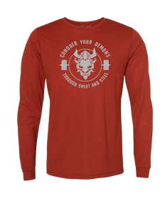 CONQUER YOUR DEMONS - LONG SLEEVE - BRICK -  LIMITED WINTER RUN!
